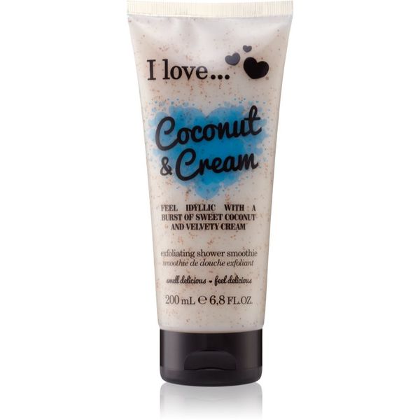 I love... I love... Coconut & Cream piling za tuširanje 200 ml